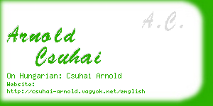 arnold csuhai business card